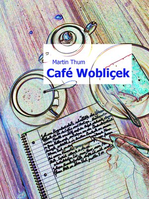 cover image of Café Wobliçek